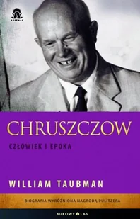 Chruszczow. Człowiek i epoka - Biografie i autobiografie - miniaturka - grafika 1