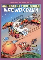 Komiksy dla dzieci - Antresolka Profesorka Nerwosolka - miniaturka - grafika 1