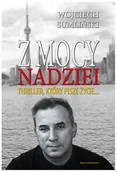 Publicystyka - Z mocy nadziei - miniaturka - grafika 1