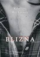 Proza obcojęzyczna - Blizna - miniaturka - grafika 1