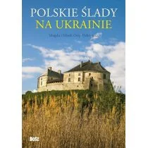 Bosz Polskie slady na Ukrainie Przewodnik - Ossip-Pokrywka Magda, Ossip-Pokrywka Mirek - Przewodniki - miniaturka - grafika 1