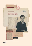 Biografie i autobiografie - Szew za igłą Nowa - miniaturka - grafika 1