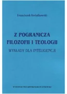 Religia i religioznawstwo - Z pogranicza filozofii i teologii - miniaturka - grafika 1