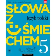 Podręczniki dla szkół podstawowych - Horwath Ewa, Żegleń Anita J.Polski SP 5 Słowa z u$625miechem Podr. nauka o jęz - miniaturka - grafika 1