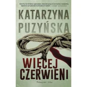 Powieści sensacyjne - Więcej czerwieni Lipowo - miniaturka - grafika 1
