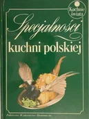 Książki kucharskie - Specjalności kuchni polskiej - miniaturka - grafika 1