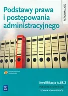Podręczniki dla liceum - WSiP Podstawy prawa i postępowania administracyjnego - Joanna Ablewicz, Anna Kociołek-Pęksa, Władysław Pęksa, Rucińska-Sech Emilia, Jarosław Wierzbicki - miniaturka - grafika 1