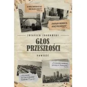 Proza obcojęzyczna - Zbigniew Zborowski Głos przeszłości - miniaturka - grafika 1