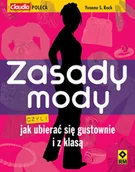 Moda i uroda - Zasady Mody, czyli jak Ubierać się Gustownie i z Klasą - miniaturka - grafika 1