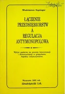 Biznes - Łączenie przedsiębiorstw a regulacja antymonopolowa - miniaturka - grafika 1