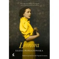 Proza obcojęzyczna - Sonia Draga Leonora. Niezwykłe życie Leonory Carrington, najważniejszej malarki surrealizmu - Elena Poniatowska - miniaturka - grafika 1