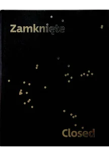 Zamknięte Closed - Książki o kulturze i sztuce - miniaturka - grafika 1