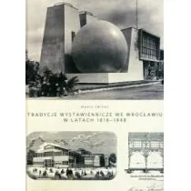 Muzeum Architektury we Wrocławiu Tradycje wystawiennicze we Wrocławiu... - Maria Zwierz - Książki o architekturze - miniaturka - grafika 1