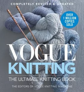 Sixth & Spring Books Vogue(r) Knitting the Ultimate Knitting Book: Revised and Updated - Pozostałe książki - miniaturka - grafika 2