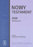 Religia i religioznawstwo - Nowy Testament 1568 Nieśwież tłumaczył Szymon Budny - przekład ariański - Biblia Neświecka - miniaturka - grafika 1