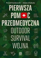 Poradniki hobbystyczne - Pierwsza pomoc przedmedyczna. Outdoor - survival - wojna - miniaturka - grafika 1