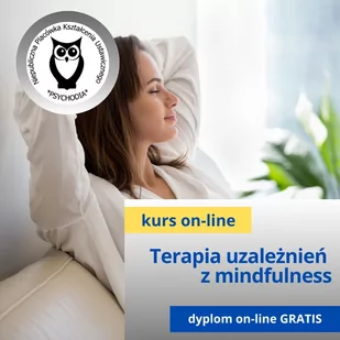 Podstawy terapii uzależnień z elementami mindfulness  treningu uważności kurs online - Pomoce naukowe - miniaturka - grafika 1
