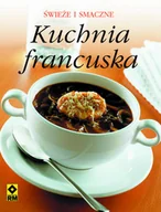 Książki kucharskie - Kuchnia francuska - miniaturka - grafika 1