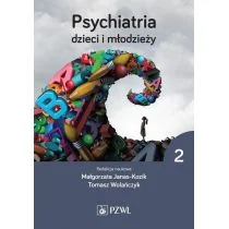 Psychiatria dzieci i młodzieży Tom 2 - Książki medyczne - miniaturka - grafika 1