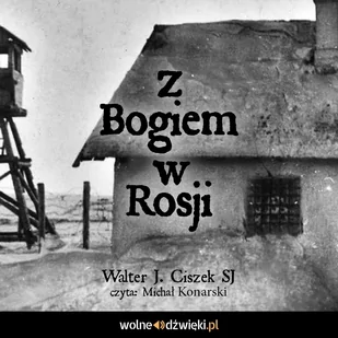 Z Bogiem w Rosji - Audiobooki - literatura faktu - miniaturka - grafika 1