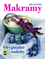 Poradniki hobbystyczne - Makramy - miniaturka - grafika 1