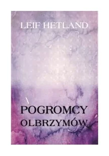 Szaron Pogromcy olbrzymów Leif Hetland - Religia i religioznawstwo - miniaturka - grafika 2