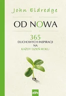 Religia i religioznawstwo - Od nowa Eldredge John - miniaturka - grafika 1