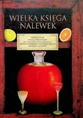 Napoje - Wielka księga nalewek - miniaturka - grafika 1