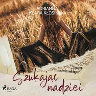 Audiobooki - romanse - Szukając nadziei - miniaturka - grafika 1