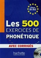 Les 500 Exercices De Phonetique B1/B2 + CD - dostępny od ręki, wysyłka od 2,99 - Pozostałe języki obce - miniaturka - grafika 2