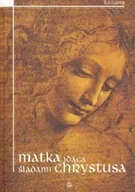 Religia i religioznawstwo - Matka idąca śladami Chrystusa - miniaturka - grafika 1