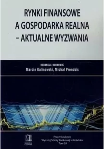 Rynki finansowe a gospodarka realna - Filozofia i socjologia - miniaturka - grafika 2
