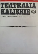 Książki o kulturze i sztuce - Teatralia Kaliskie - miniaturka - grafika 1
