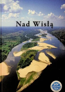 Nad Wisłą - Przewodniki - miniaturka - grafika 1