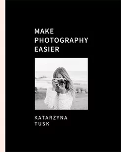 Make Photography Easier - Historia Polski Make Photography Easier - Historia Polski - miniaturka - grafika 1