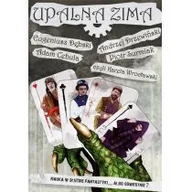 Fantasy - Dębski Eugeniusz,  Drzewiński Andrzej,  Cebula Adam,  Surmiak Piotr Upalna zima - miniaturka - grafika 1