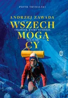 Biografie i autobiografie - Wszechmogący. Człowiek, który wymyślił Himalaje. Biografia Andrzeja Zawady - miniaturka - grafika 1