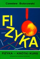 Podręczniki dla szkół wyższych - Fizyka. Krótki kurs - miniaturka - grafika 1