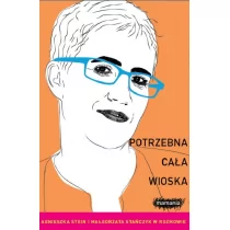 Mamania Potrzebna cała wioska - Agnieszka Stein, Stańczyk Małgorzata - Biografie i autobiografie - miniaturka - grafika 1