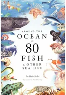 Felietony i reportaże - Around the Ocean in 80 Fish and other Sea Life - miniaturka - grafika 1