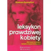 Leksykon prawdziwej kobiety - Barbara Buonaffiori - Encyklopedie i leksykony - miniaturka - grafika 2