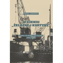 W cieniu żelaznej kurtyny - Historia świata - miniaturka - grafika 1