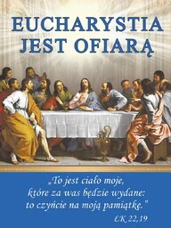Baner na Boże Ciało "Eucharystia jest ofiarą" 75x100cm - Ikony i obrazy sakralne Baner na Boże Ciało "Eucharystia jest ofiarą" 75x100cm - Ikony i obrazy sakralne - miniaturka - grafika 1