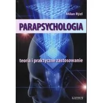 Astrum Milan Ryzl Parapsychologia teoria i praktyczne zastosowanie - Poradniki psychologiczne - miniaturka - grafika 1