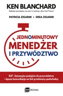 Zarządzanie - Jednominutowy Menedżer i przywództwo - Ken Blanchard, Drea Zigarmi, Patricia Zigarmi - książka - miniaturka - grafika 1