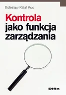 Zarządzanie - Difin Kontrola jako funkcja zarządzania - Kuc Bolesław Rafał - miniaturka - grafika 1