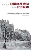 Felietony i reportaże - I była dzielnica żydowska w Warszawie. Wybór tekstów - miniaturka - grafika 1