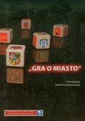 Historia Polski - Gra o miasto w 20 rocznicę odbudowy samorządu w Polsce - miniaturka - grafika 1