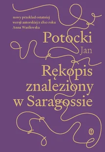 Rękopis znaleziony w Saragossie - E-booki - literatura obca - miniaturka - grafika 1