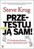 Systemy operacyjne i oprogramowanie - Przetestuj ją Sam! Steve Krug o Funkcjonalności Stron Internetowych - miniaturka - grafika 1